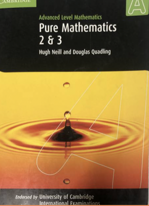 advanced level mathmatics pure mathmatics 2 & 3