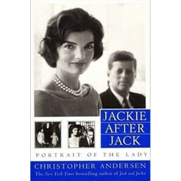 Jackie After Jack: Portrait of the Lady