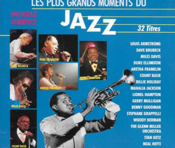 Les Plus Grands Moments Du Jazz / 32 Titres 2&#215;CD   - Various 