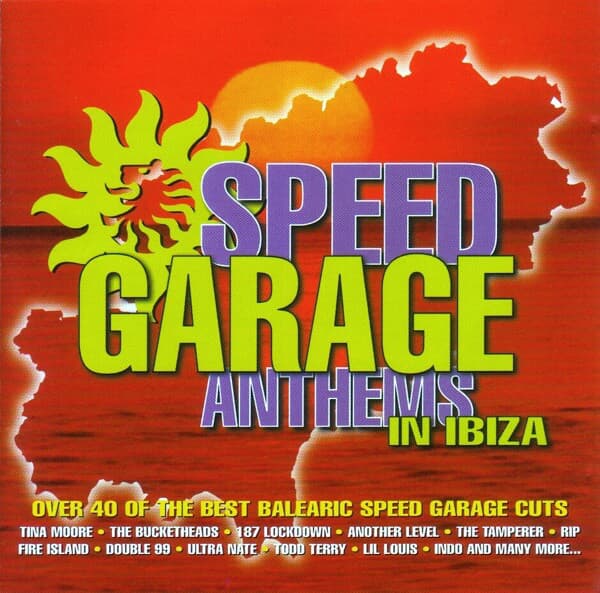 Speed Garage Anthems In Ibiza (2CD) (수입)