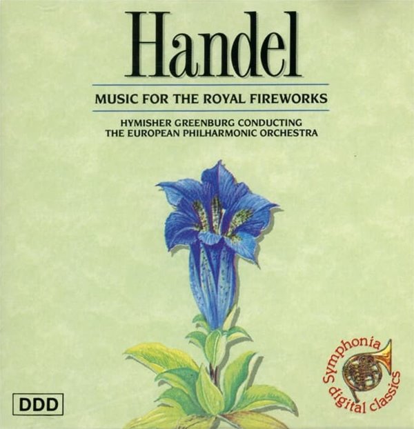 Handel :  Music For The Royal Fireworks  (EC반)
