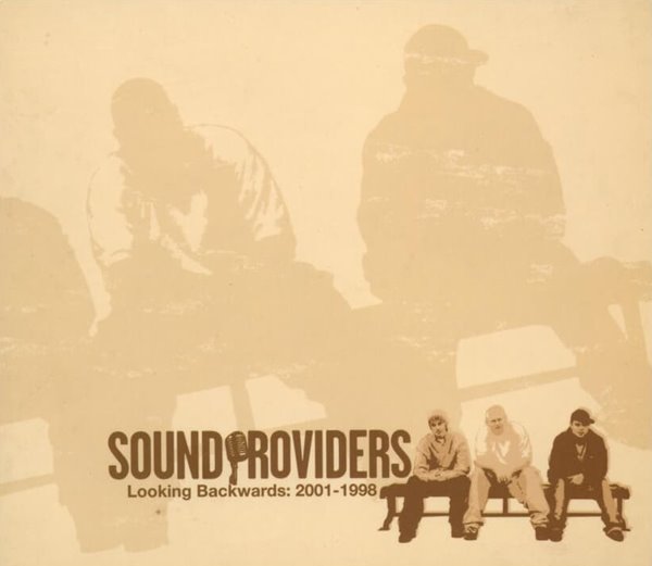 Sound Providers (사운드 프로바이더스) - Looking Backwards : 2001-1988