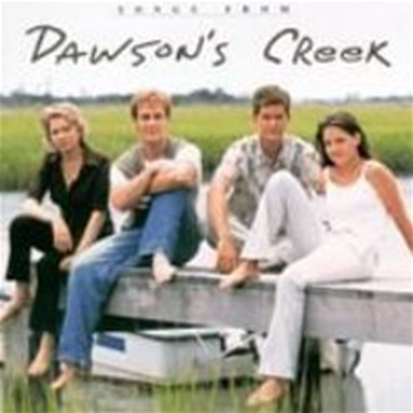 O.S.T. / Dawson&#39;s Creek (도슨의 청춘일기)