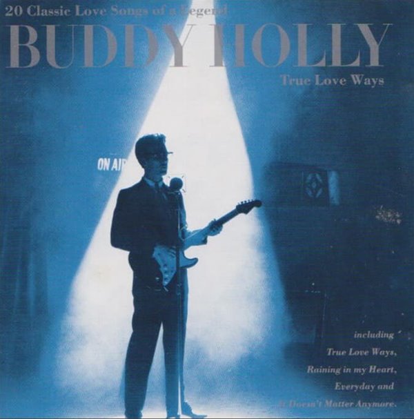 Buddy Holly (버디 홀리) - True Love Ways (UK반)