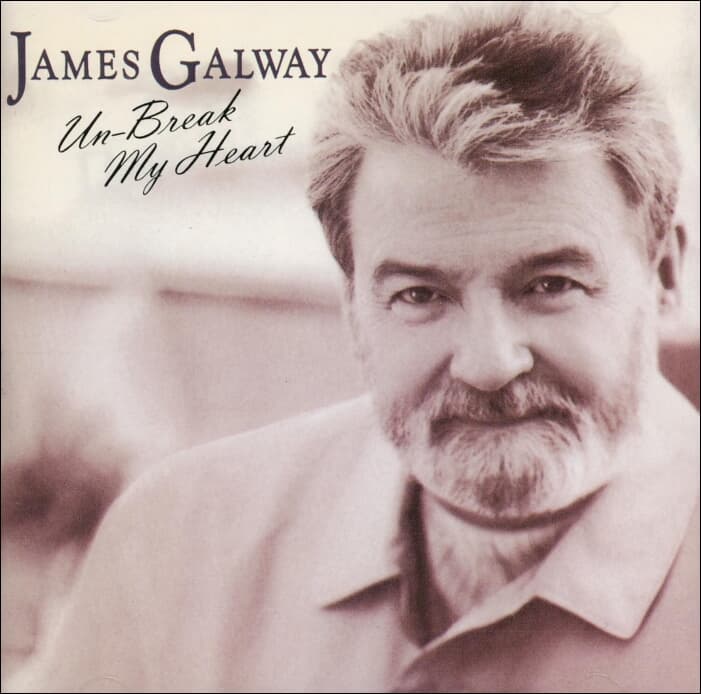 James Galway( 제임스 골웨이) -  Un-Break My Heart