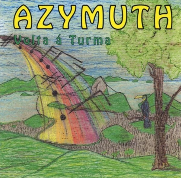 Azymuth (아지무스) - Volta a Turma (독일반)