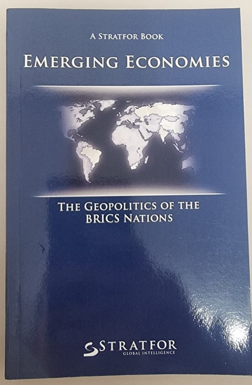 EMERGING ECONOMIES: The Geopolitics Of The Brics Nations