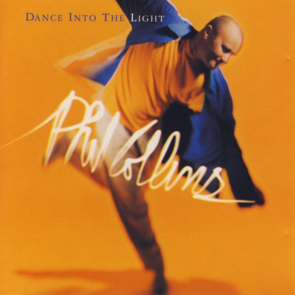 Phil Collins - Dance Into The Light [미국반]