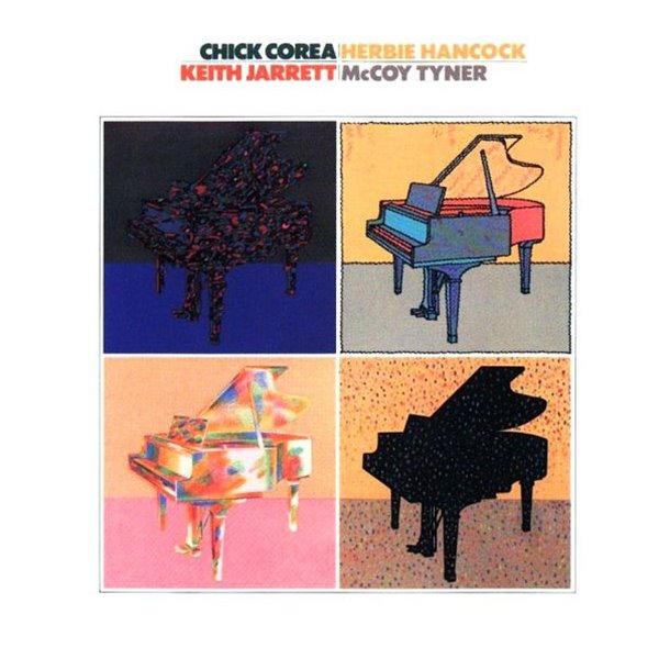 Chick Corea / Herbie Hancock / Keith Jarrett / Mccoy Tyner - Chick Corea, Herbie Hancock, Keith Jarrett, McCoy Tyner (CD-R) [미국반]