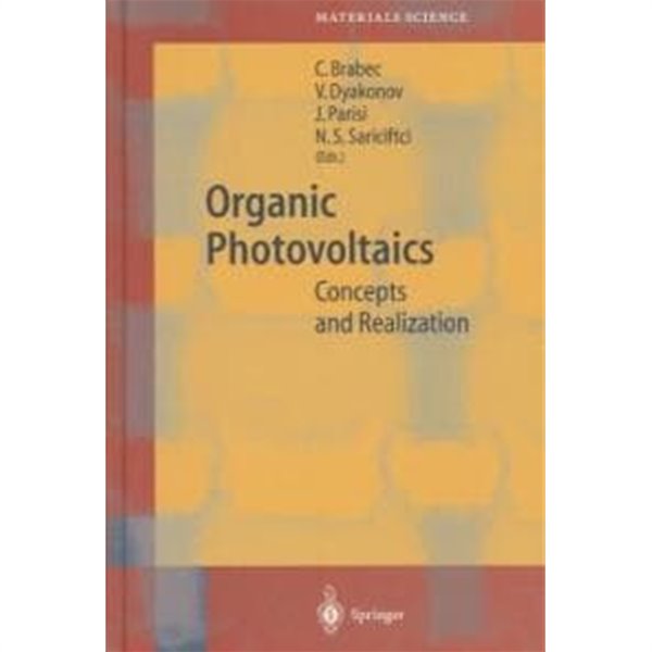 Organic Photovoltaics: Concepts and Realization (Hardcover, 2003)