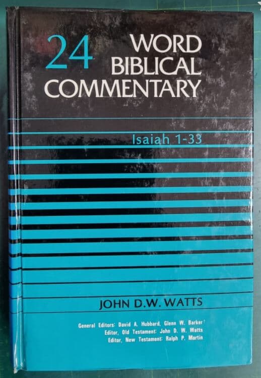 WORD BIBLICAL COMMENTARY 24 (ISAIAH 1-33)  / WBC 성경주석 / WORD INCORPORATED , 솔로몬출판사 [상급 / 영어원서] - 실사진과 설명확인요망