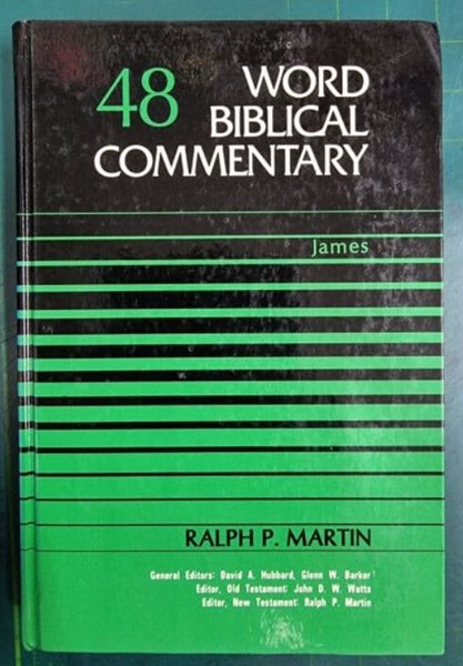 WORD BIBLICAL COMMENTARY 48 (JAMES)  / WBC 성경주석 / WORD INCORPORATED , 솔로몬출판사 [상급 / 영어원서] - 실사진과 설명확인요망