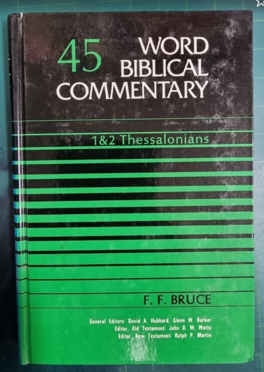 WORD BIBLICAL COMMENTARY 45 (1&2 THESSALONIANS)  / WBC 성경주석 / WORD INCORPORATED , 솔로몬출판사 [상급 / 영어원서] - 실사진과 설명확인요망