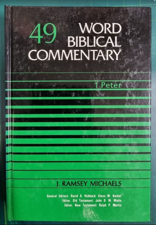 WORD BIBLICAL COMMENTARY 49 (1 PETER)  / WBC 성경주석 / WORD INCORPORATED , 솔로몬출판사 [상급 / 영어원서] - 실사진과 설명확인요망