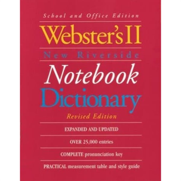 Webster's II New Riverside Notebook Dictionary: School and Office Edition