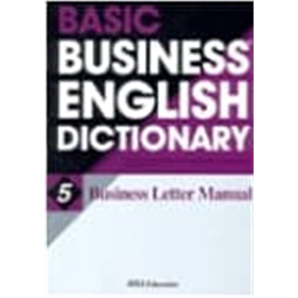 Basic Business English Dictionary 5