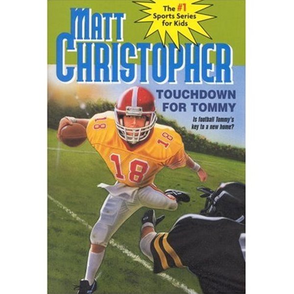 Touchdown for Tommy (Matt Christopher Sports Classics)