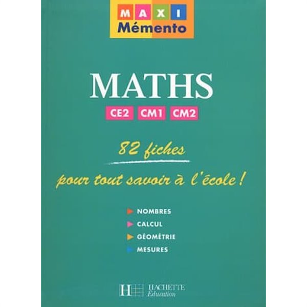 Maxi memento maths CE2/CM1/CM2