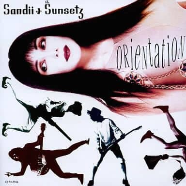 Sandii & The Sunsets - Orientation (수입)