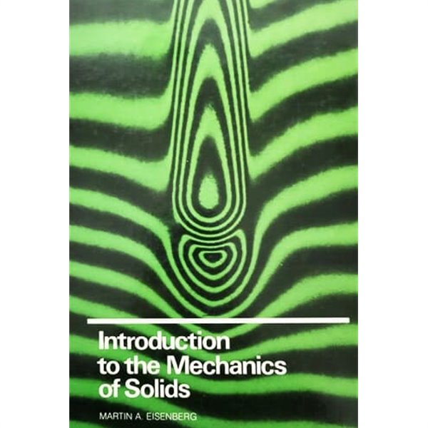 Introduction to the Mechanics of Solids