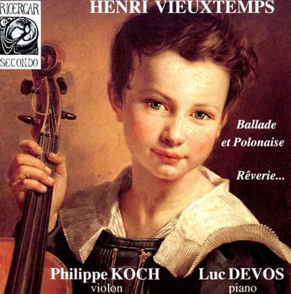 Henri Vieuxtemps - Philippe Koch, Luc Devos Ballade Et Polonaise Reverie... (France발매)  (미개봉)