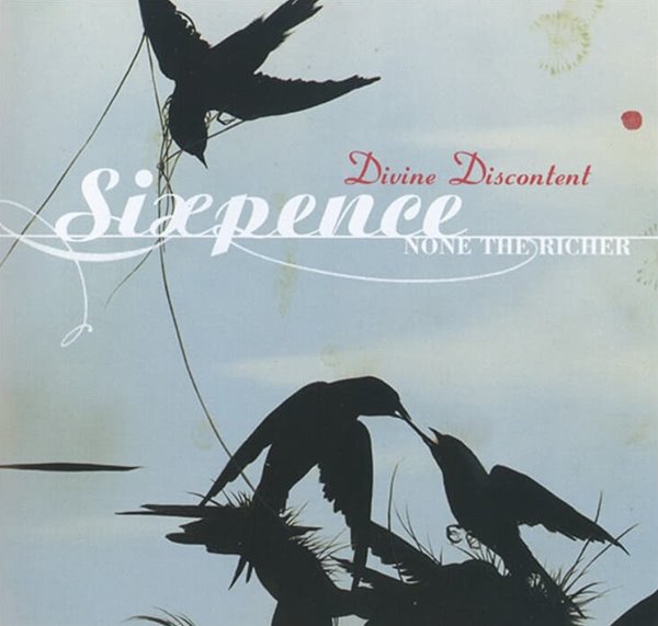 Sixpence None The Richer (식스펜스 넌 더 리처) -  Divine Discontent (미개봉)