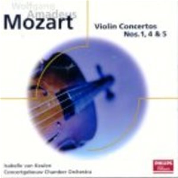 Isabelle Van Keulen / Mozart : Violin Concertos Nos.1,4 & 5 (일본수입/PHCP9686)