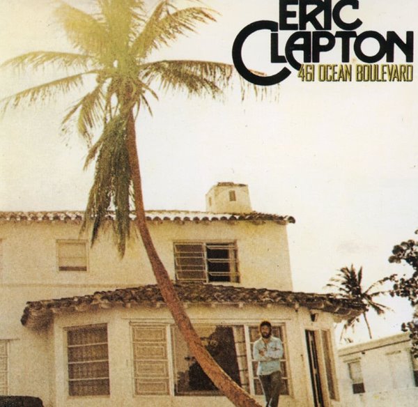 에릭 클랩튼 - Eric Clapton - 461 Ocean Boulevard