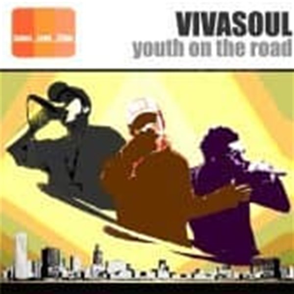 [미개봉] 비바 소울 (Viva Soul) / 1집 - Youth On The Road 