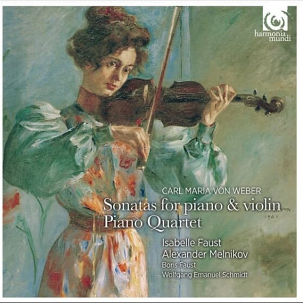 베버 : 바이올린 소나타 1-6번, 피아노 사중주 Op.8 - Isabelle Faust ,Alexander Melnikov (Austria발매)