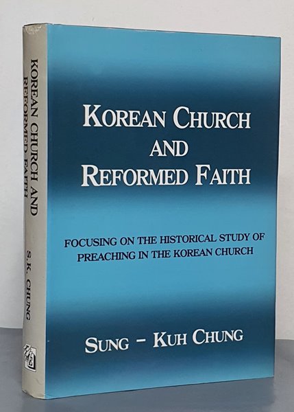 KOREAN SHURCH AND REFORMED FAITH