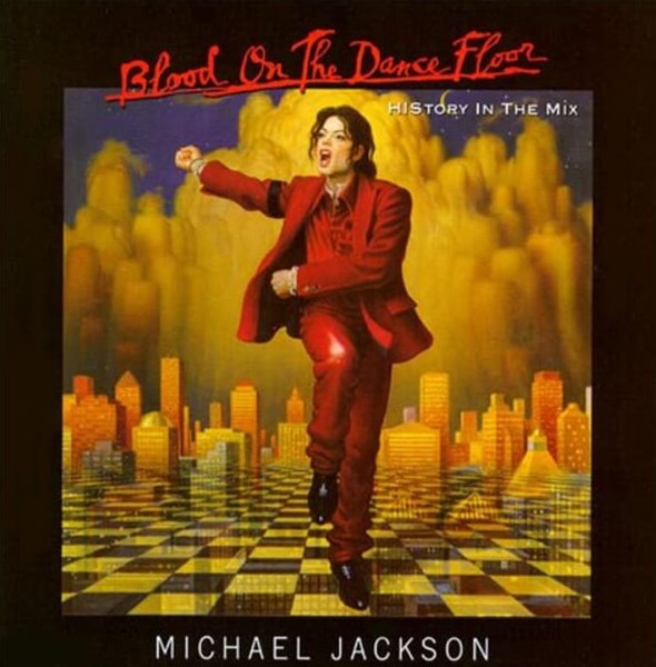 Michael Jackson -  Blood On The Dance Floor (HIStory In the Mix) (Canada발매)