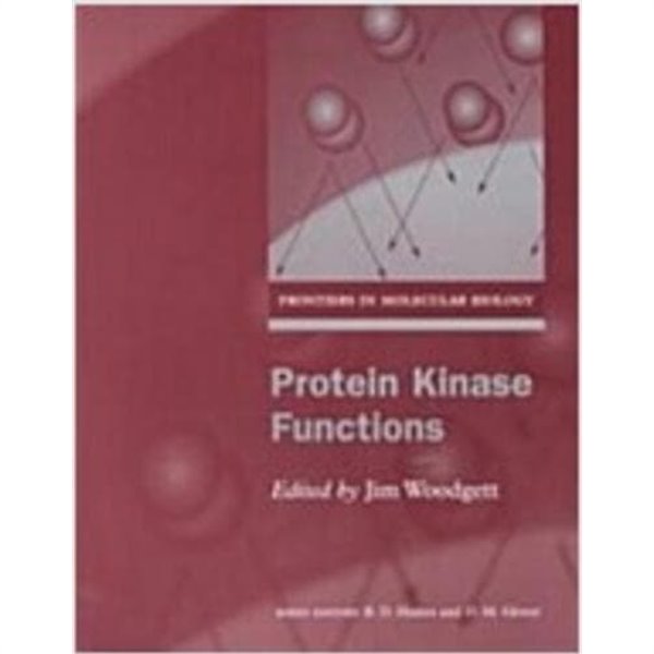 Protein Kinase Functions (Paperback, 2nd) 