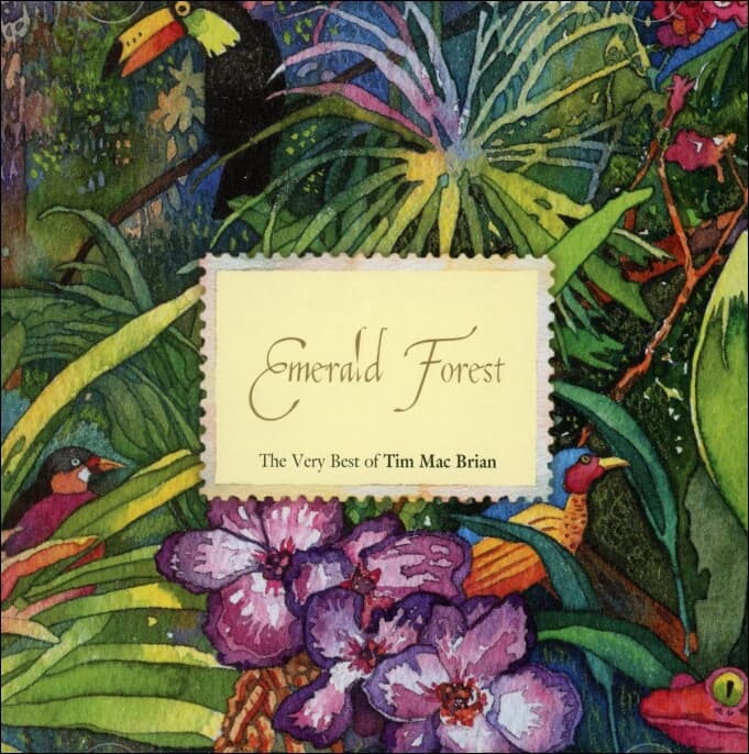 Tim Mac Brian  (팀 맥 브라이언) - The Very Best of: Emerald Forest