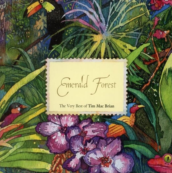 Tim Mac Brian  (팀 맥 브라이언) - The Very Best of: Emerald Forest