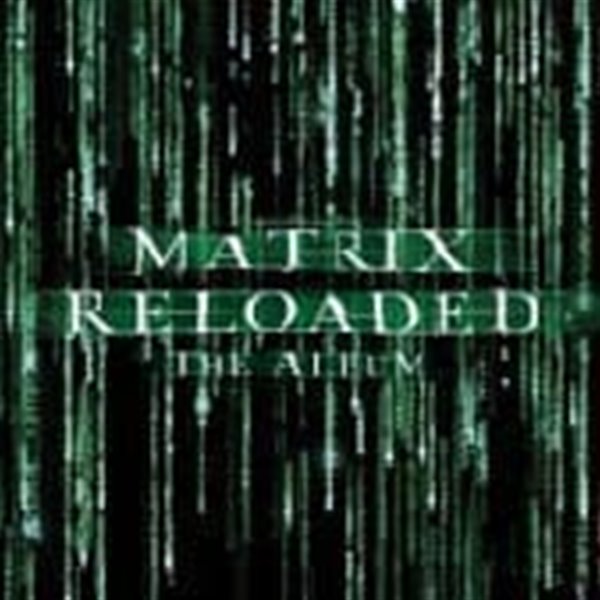 O.S.T. / Matrix Reloaded (매트릭스 2) (2CD)