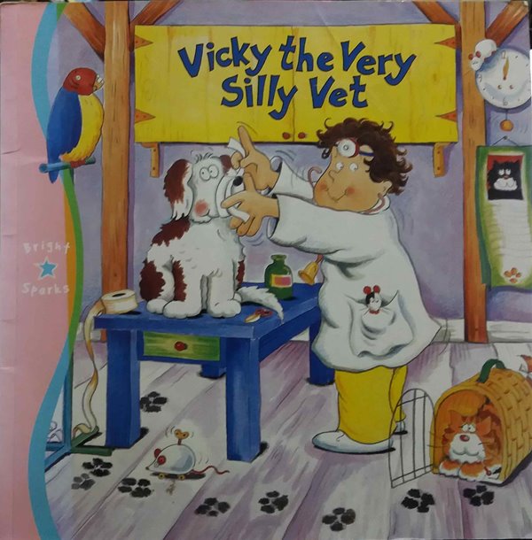 vicky the very silly vet