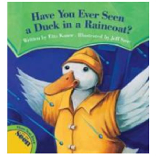 Have You Ever Seen a Duck in a Raincoat?
