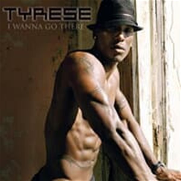 [중고] Tyrese / I Wanna Go There