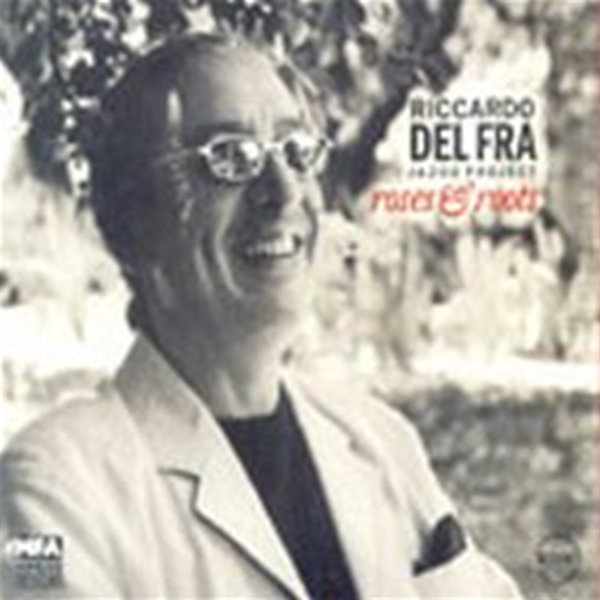 [미개봉] Riccardo Del Fra / Roses &amp; Roots (Digipack/수입)