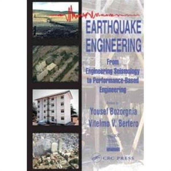 Earthquake Engineering : From Engineering Seismology to Performance-Based Engineering [UK edition | Hardcover]