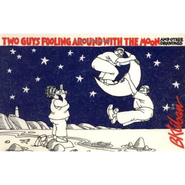 [0894801988]Two Guys Fooling Around with the Moon - Kliban, B.