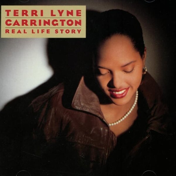 Terri Lyne Carrington (테리 린 캐링턴) -  Real Life Story