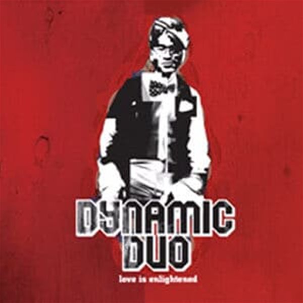 [미개봉] 다이나믹 듀오 (Dynamic Duo) / 3집 - Love Is Enlightened (2CD/Digipack)