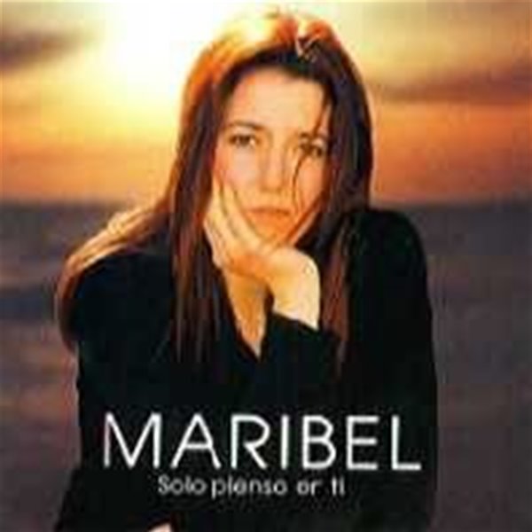 Maribel / Solo Pienso En Ti (당신만을 생각하며) (수입)