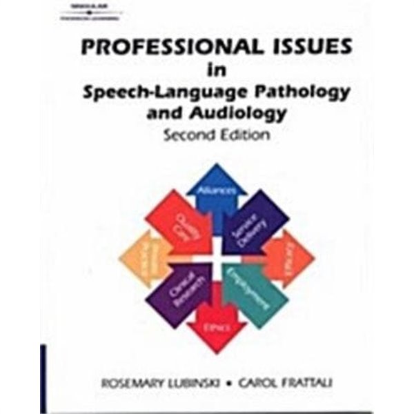 Professional Issues in Speech-Language Pathology and Audiology (Paperback, 2nd) 