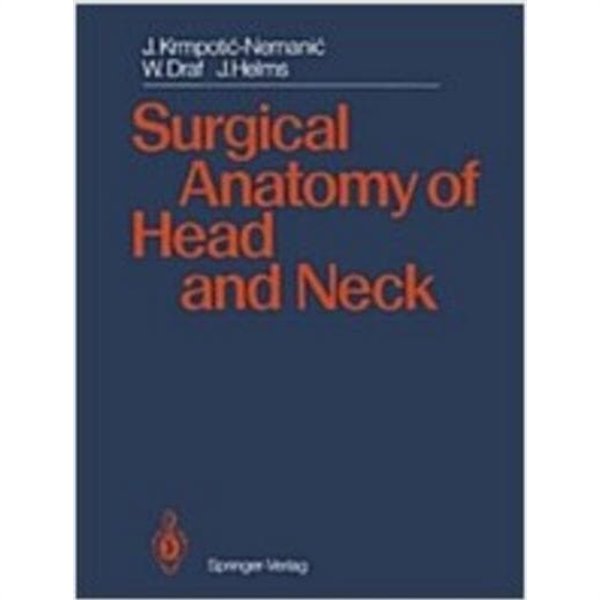 Surgical Anatomy of Head and Neck (Hardcover)