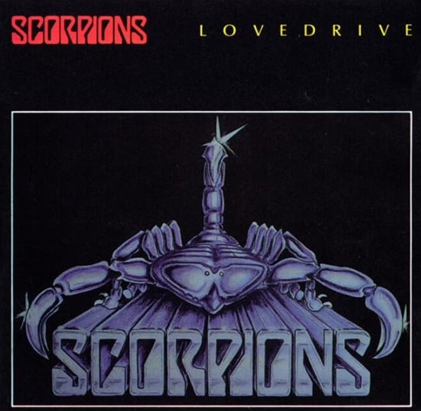 Scorpions (스콜피언스) -  Lovedrive (US발매)