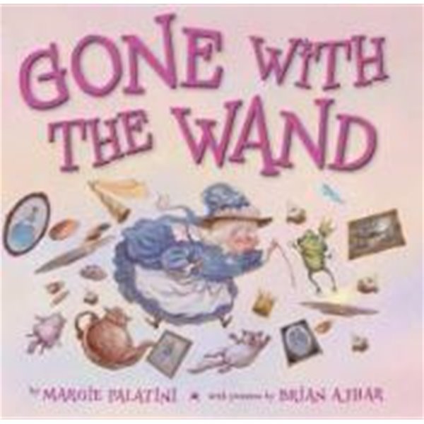 Gone With the Wand