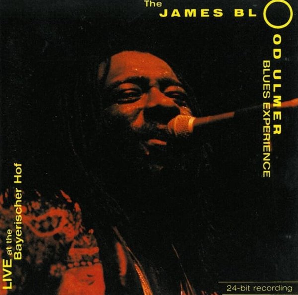 James Blood Ulmer (제임스 블루드 울머) -  Live At The Bayerischer Hof  (US발매)(24Bit) 